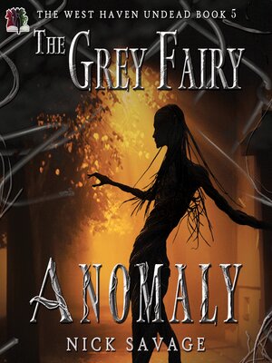 cover image of The Grey Fairy Anomaly